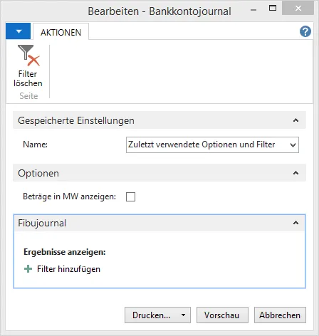 Berichtseinstellung Bankkontojournal - Zuletzt verwendete Optionen und Filter