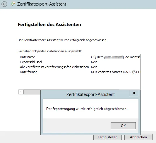 Zertifikatexport-Assistent - Der Exportvorgang wurde erfolgreich abgeschlossen.