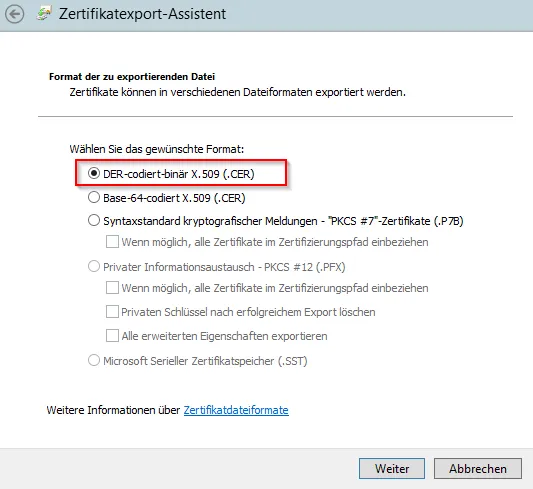 Zertifikatexport-Assistent - Format der zu exportierenden Datei