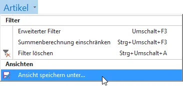 Filter - Ansicht speichern unter&hellip;