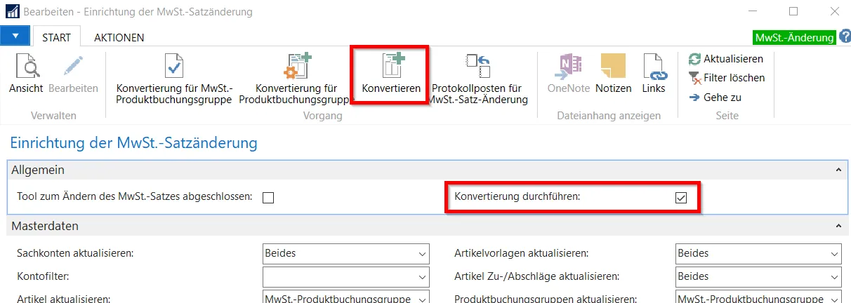 Einrichten der MwSt.-Satzänderung - Funktion Konvertieren und Konvertierung durchführen