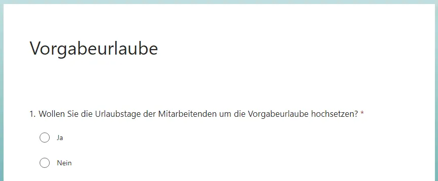 Um die Vorgabeurlaube hochzuzählen, wird eine Auswahl angelegt